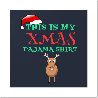This Is My Xmas Pajama Shirt Funny Cartoon Deer Gift Posters and Art
